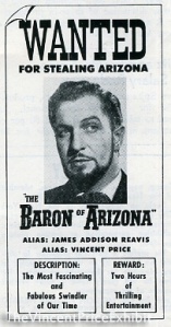 Vincent Price as the Baron of Arizona